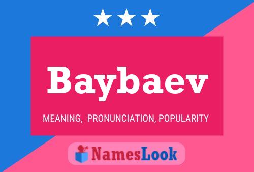 Baybaev Name Poster