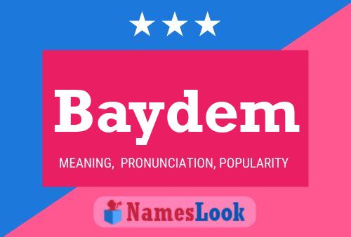 Baydem Name Poster