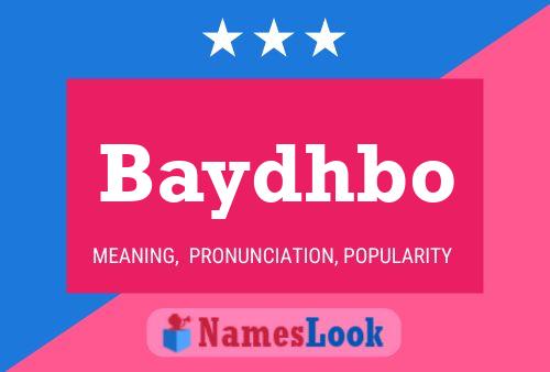 Baydhbo Name Poster