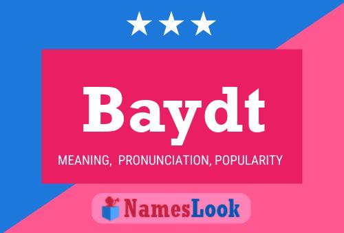 Baydt Name Poster