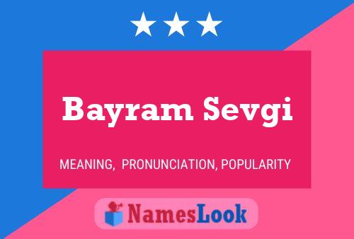 Bayram Sevgi Name Poster