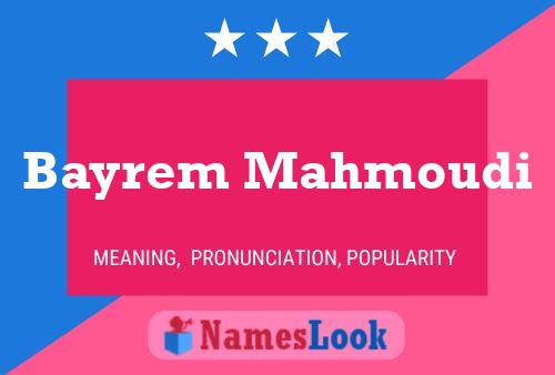 Bayrem Mahmoudi Name Poster