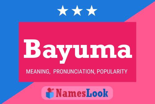 Bayuma Name Poster