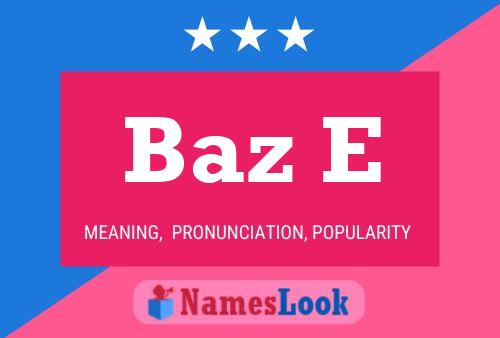 Baz E Name Poster