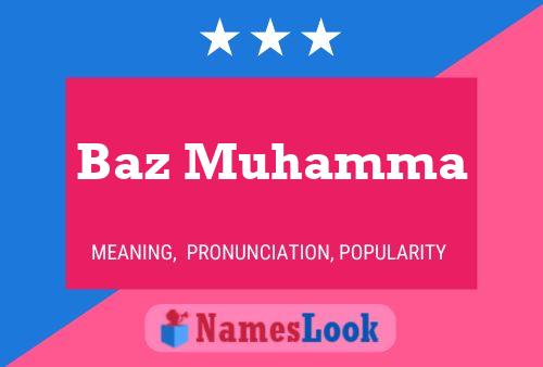 Baz Muhamma Name Poster