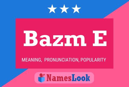 Bazm E Name Poster