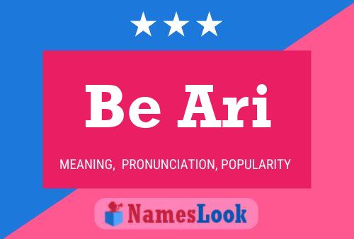 Be Ari Name Poster