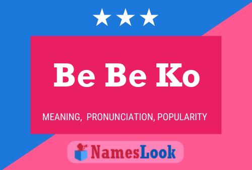 Be Be Ko Name Poster