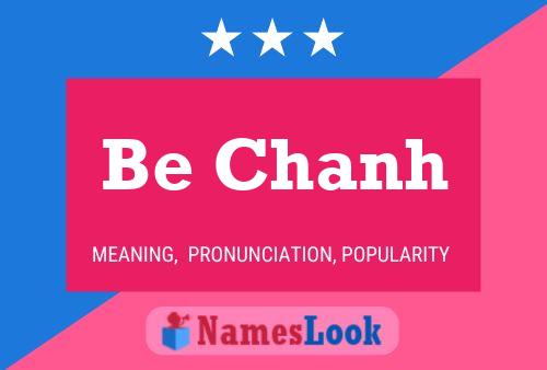 Be Chanh Name Poster