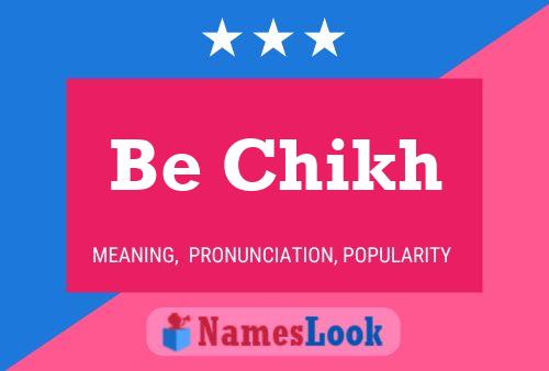 Be Chikh Name Poster