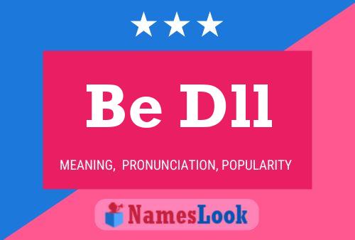 Be Dll Name Poster