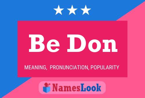 Be Don Name Poster