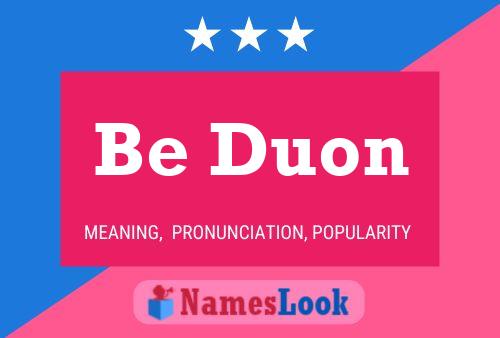 Be Duon Name Poster