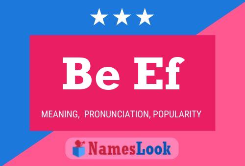 Be Ef Name Poster