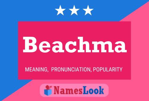 Beachma Name Poster