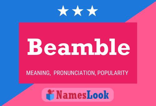 Beamble Name Poster