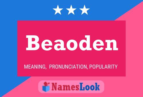 Beaoden Name Poster