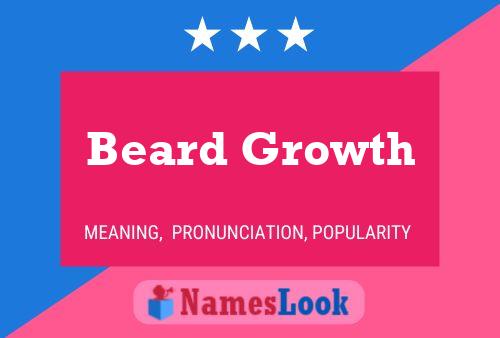 Beard Growth Name Poster