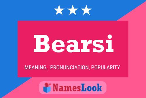 Bearsi Name Poster