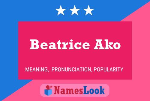 Beatrice Ako Name Poster