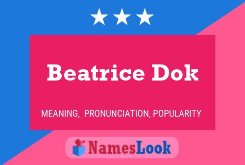 Beatrice Dok Name Poster