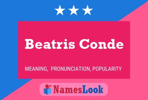 Beatris Conde Name Poster