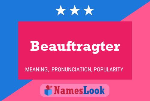 Beauftragter Name Poster