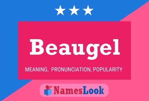 Beaugel Name Poster