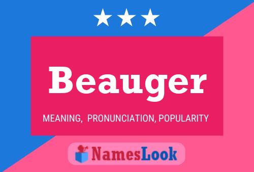 Beauger Name Poster