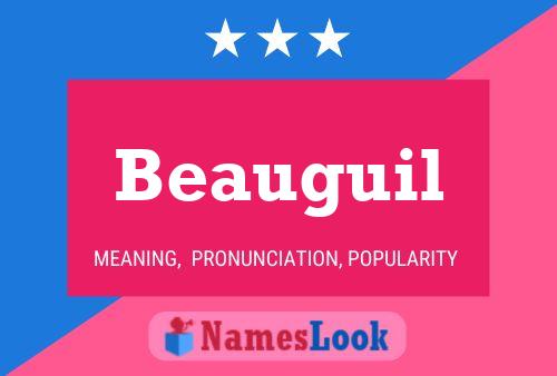 Beauguil Name Poster