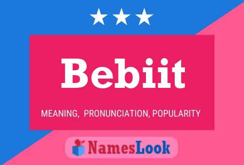 Bebiit Name Poster