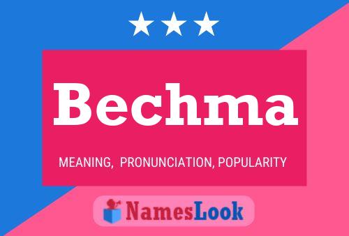 Bechma Name Poster