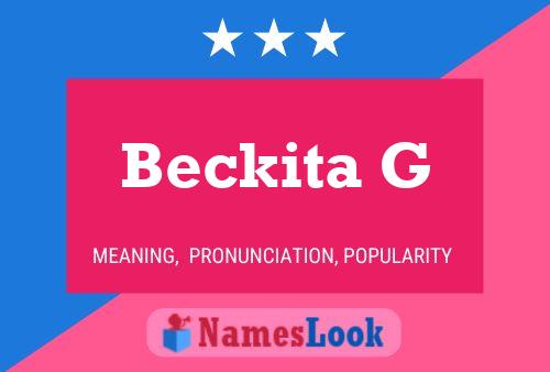 Beckita G Name Poster