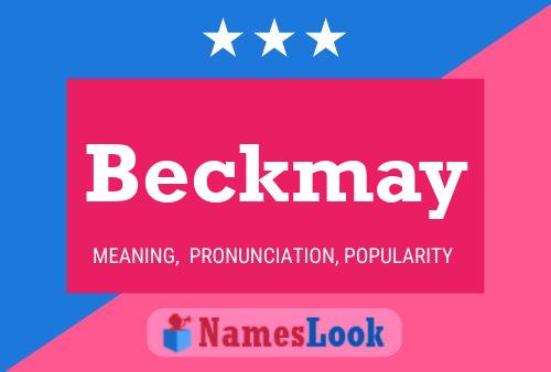 Beckmay Name Poster