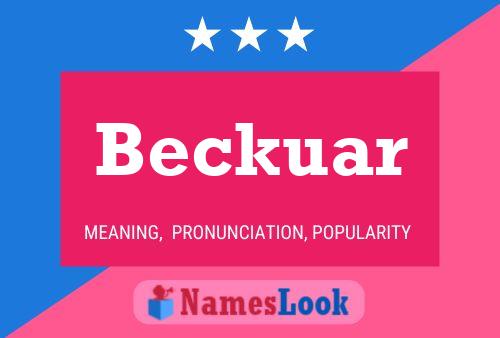 Beckuar Name Poster