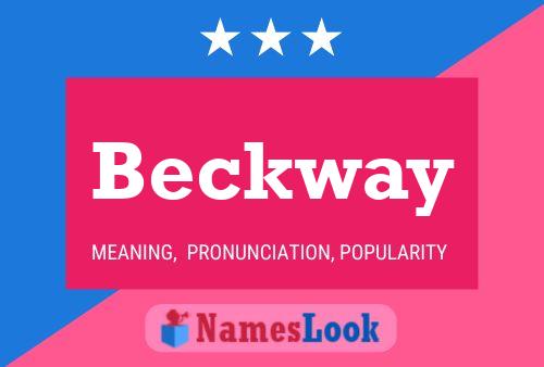 Beckway Name Poster