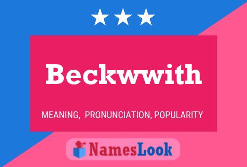 Beckwwith Name Poster