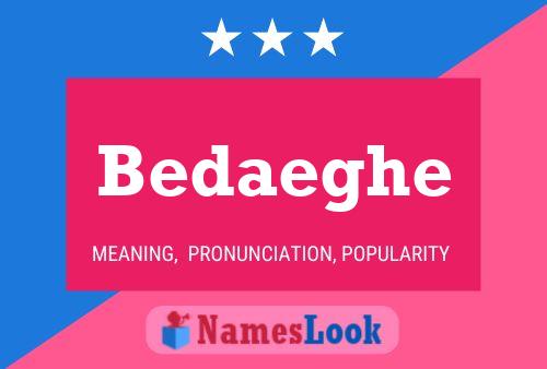 Bedaeghe Name Poster