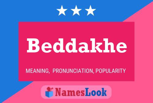 Beddakhe Name Poster