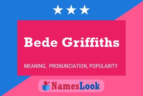 Bede Griffiths Name Poster