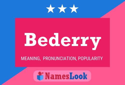 Bederry Name Poster