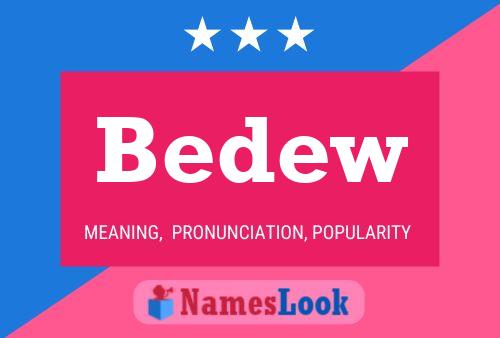 Bedew Name Poster