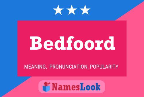 Bedfoord Name Poster