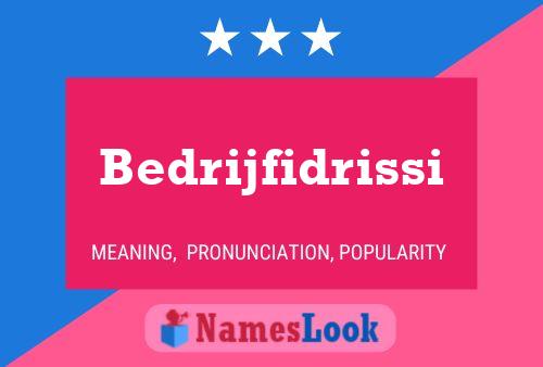 Bedrijfidrissi Name Poster