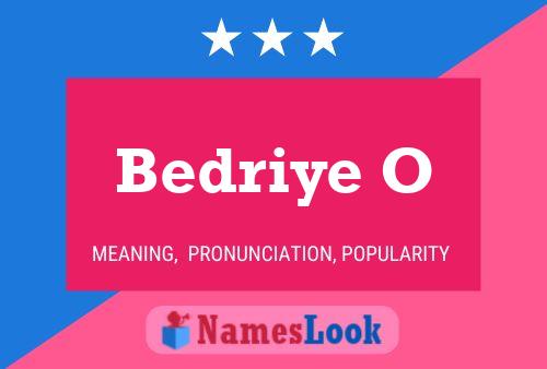 Bedriye O Name Poster