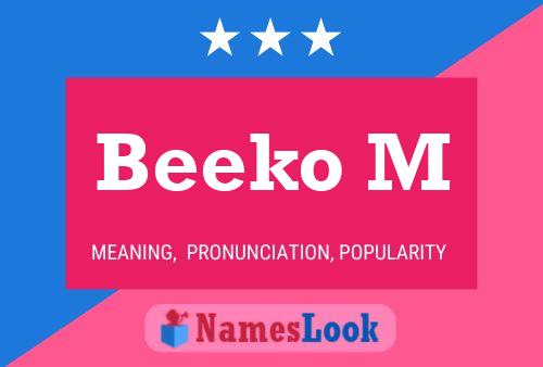 Beeko M Name Poster