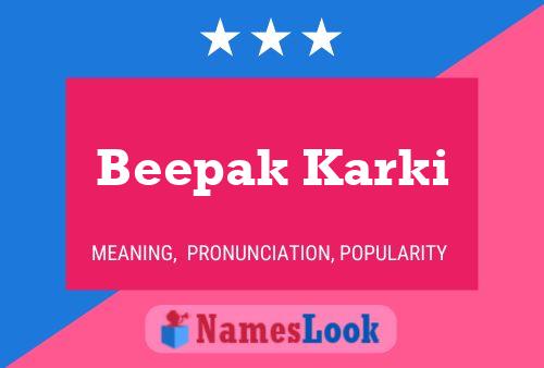 Beepak Karki Name Poster