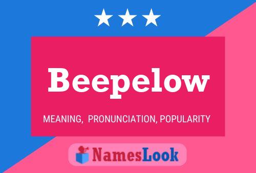 Beepelow Name Poster