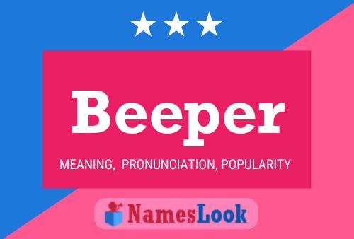 Beeper Name Poster