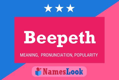 Beepeth Name Poster